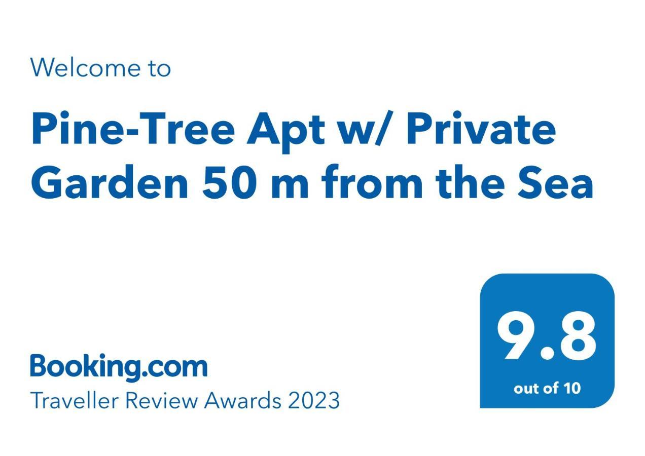 Pine-Tree Apt W/ Private Garden 50 M From The Sea Golem  Esterno foto